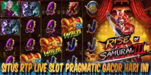 Bocoran Situs RTP Slot Pragmatic Gacor Tertinggi Hari Ini Rise of Samurai 3